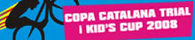 Copa Catalana Trial i Kid's Cup 2008